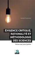 E-Book (epub) Exigence critique, rationalite et methodologie des sciences von Kalindula Norbert Kalindula