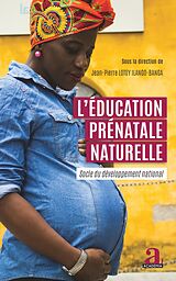 eBook (epub) L'éducation prénatale naturelle de Lotoy Ilango-Banga