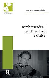 eBook (epub) Berchtesgaden : un dîner avec le diable de Van Overbeke