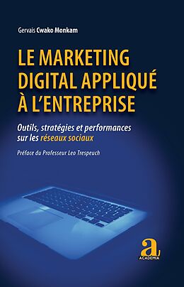 eBook (epub) Le marketing digital appliqué à l'entreprise de Cwako Monkam