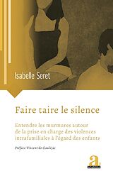 eBook (epub) Faire taire le silence de Seret