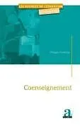 Kartonierter Einband (Kt) Coenseignement von Philippe Tremblay