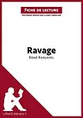 E-Book (epub) Ravage de René Barjavel (Fiche de lecture) von Lepetitlitteraire, Claire Cornillon
