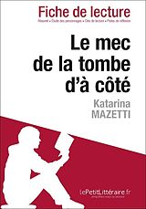 eBook (epub) Le mec de la tombe d'a cote de Katarina Mazetti (Fiche de lecture) de Cecile Perrel