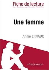 eBook (epub) Une femme de Annie Ernaux (Fiche de lecture) de Laurence Beaujard