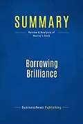 E-Book (epub) Summary: Borrowing Brilliance - David Kord Murray von Businessnews Publishing