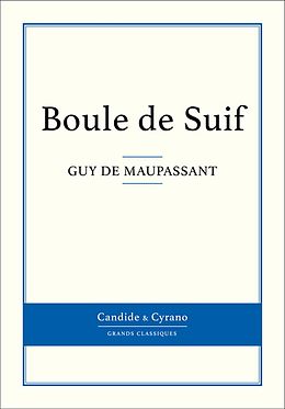 eBook (epub) Boule de Suif de Guy de Maupassant