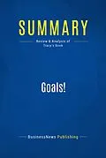 E-Book (epub) Summary: Goals! - Brian Tracy von Businessnews Publishing