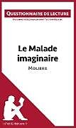 Couverture cartonnée Le Malade imaginaire de Molière de Lepetitlitteraire, Laurence Tricoche-Rauline