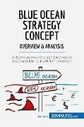 Couverture cartonnée Blue Ocean Strategy Concept - Overview & Analysis de 50minutes