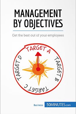 eBook (epub) Management by Objectives for Your Organisation de 50minutes. Com