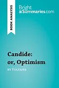 E-Book (epub) Candide: or, Optimism by Voltaire (Book Analysis) von Bright Summaries