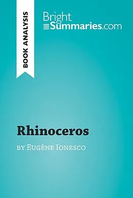E-Book (epub) Rhinoceros by Eugene Ionesco (Book Analysis) von Bright Summaries