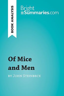 E-Book (epub) Of Mice and Men by John Steinbeck (Book Analysis) von Bright Summaries