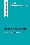 Couverture cartonnée Brave New World by Aldous Huxley (Book Analysis) de Bright Summaries