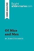 Kartonierter Einband Of Mice and Men by John Steinbeck (Book Analysis) von Bright Summaries