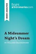 E-Book (epub) Midsummer Night's Dream by William Shakespeare (Book Analysis) von Bright Summaries