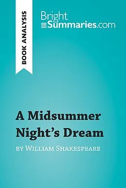 E-Book (epub) Midsummer Night's Dream by William Shakespeare (Book Analysis) von Bright Summaries