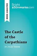 E-Book (epub) Castle of the Carpathians by Jules Verne (Book Analysis) von Bright Summaries