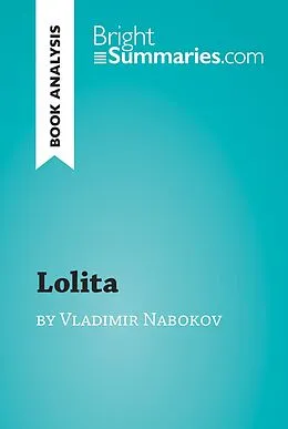 E-Book (epub) Lolita by Vladimir Nabokov (Book Analysis) von Bright Summaries
