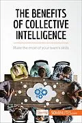E-Book (epub) Benefits of Collective Intelligence von 50minutes. Com
