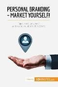 Couverture cartonnée Personal Branding - Market Yourself! de 50minutes