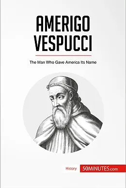 E-Book (epub) Amerigo Vespucci von 50minutes. Com