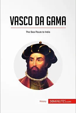 E-Book (epub) Vasco da Gama von 50MINUTES.COM