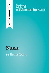E-Book (epub) Nana by Emile Zola (Book Analysis) von Bright Summaries