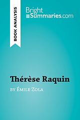 eBook (epub) Therese Raquin by Emile Zola (Book Analysis) de Bright Summaries