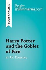 eBook (epub) Harry Potter and the Goblet of Fire by J.K. Rowling (Book Analysis) de Bright Summaries