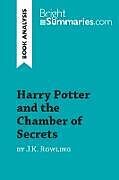 Couverture cartonnée Harry Potter and the Chamber of Secrets by J.K. Rowling (Book Analysis) de Bright Summaries