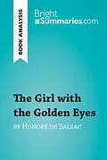 E-Book (epub) Girl with the Golden Eyes by Honore de Balzac (Book Analysis) von Bright Summaries
