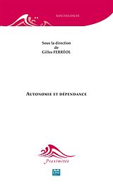 eBook (pdf) Autonomie et dépendance de Ferreol