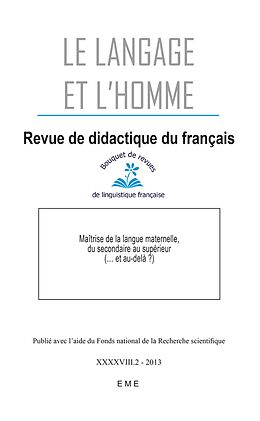 eBook (pdf) Maîtrise de la langue maternelle, du secondaire au supérieur (...et au-delà ?) de Collectif