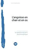 E-Book (pdf) L'angoisse en chair et en os von Questionnement psychanalytique