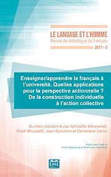 E-Book (pdf) Enseigner/apprendre le français à l'université. Quelles applications pour la perspective actionnelle ? von Geron, Maravelaki, Moussafir