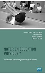 E-Book (pdf) Noter en éducation physique? von Lentillon, Voisard, Allain