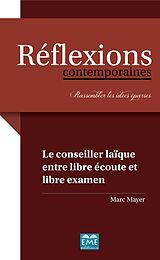 eBook (pdf) Le conseiller laïque entre libre écoute et libre examen de Mayer