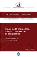 PDF Temps, mode et aspect en français : dans la roue de Jacques Bres von Collectif