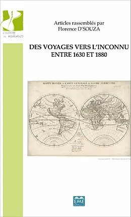 E-Book (epub) Des voyages vers l'inconnu entre 1630 et 1880 von D'Souza Florence D'Souza