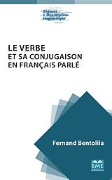 eBook (epub) Le verbe et sa conjugaison en francais parle de Bentolila Fernand Bentolila