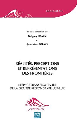 eBook (epub) Réalités, perceptions et représentations des frontières de Hamez, Defays