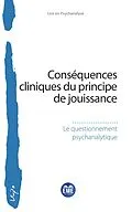 E-Book (epub) Conséquences cliniques du principe de jouissance von Le questionnement Psychanalytique