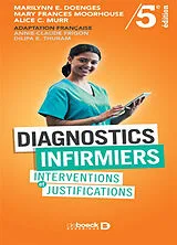 Broschiert Diagnostics infirmiers : interventions et justifications von Marilynn E.; Moorhouse, M. F. et al Doenges