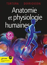 Broschiert Anatomie et physiologie humaines von Gerard J. ; Derrickson, Bryan Tortora