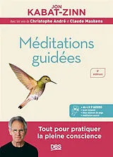 Broschiert Méditations guidées : programme MBSR : la réduction du stress basée sur la pleine conscience von Kabat Zinn Jon