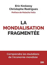 Broschiert A l'heure de la mondialisation fragmentée von Eric Keslassy