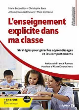 Broschiert L'enseignement explicite dans ma classe : stratégies pour gérer les apprentissages et les comportements von Bocquillon Marie Baco Christophe