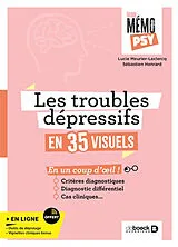 Broschiert Les troubles dépressifs en 35 visuels von Lucie; Henrard, Sébastien Meurier-Leclerc
